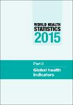 TVS.000381- Global health indicators. World health statistic. 2015 _Part2_1.pdf.jpg