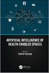 TVS.005018_Fadi Al-Turjman - Artificial Intelligence of Health-Enabled Spaces-CRC Press (2023)-1.pdf.jpg