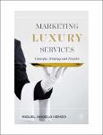 TVS.005463_TT_Miguel Angelo Hemzo - Marketing Luxury Services_ Concepts, Strategy, and Practice-Palgrave Macmillan (2023).pdf.jpg