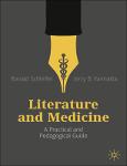 TVS.001498_Literature and Medicine_ A Practical and Pedagogical Guide-Palgrave Macmillan (2019)_TT.pdf.jpg