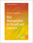 TVS.005499_TT_(Translational Systems Sciences 14) Chunhui Xu, Takayuki Shiina - Risk Management in Finance and Logistics-Springer Singapore (2018).pdf.jpg