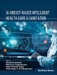 TVS.005042_Shashank Awasthi, Mahaveer Singh Naruka, Satya Prakash Yadav, Victor Hugo C. De Albuquerque - AI and IoT-based Intelligent Health Care & Sa-1.pdf.jpg