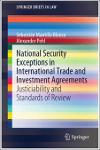 TVS.004866_(SpringerBriefs In Law) Sebastián Mantilla Blanco, Alexander Pehl - National Security Exceptions In International Trade And Investment Agre-1.pdf.jpg