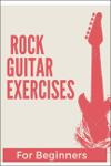 TVS.003165_Rock guitar Exercises for Beginners_2020_1.pdf.jpg