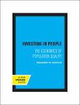TVS.005357_TT_Theodore W. Schultz - Investing in People_ The Economics of Population Quality-University of California Press (2023).pdf.jpg