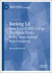 TVS.006170_(Palgrave Studies in Financial Services Technology) Bernardo Nicoletti - Banking 5.0_ How Fintech Will Change Traditional Banks in the _New-1.pdf.jpg