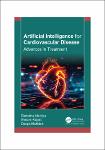TVS.007596_Rishabha Malviya, Shivam Rajput, Deepa Muthiah - Artificial Intelligence for Cardiovascular Disease_ Advances in Treatment-Apple Academic P-GT.pdf.jpg