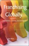 TVS.003491_Franchising globally-Innovation, Learning and Imitation-Palgrave Macmillan (2010)_1.pdf.jpg