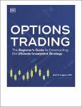 TVS.004875_TT_Ann C. Logue - Options Trading_ The Beginner's Guide to Constructing the Ultimate Investment Strategy-DK Penguin (2023).pdf.jpg