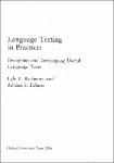TVS.001019- Language Testing in Practice Designing and Developing Useful Language Tests (Oxford Applied Linguistics) by Lyle F. Bachman, Adrian S. Palmer_1.pdf.jpg