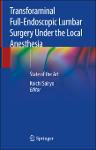 TVS.001341- Transforaminal Full-Endoscopic Lumbar Surgery Under the Local Anesthesia_ State of the Art-Springer (2020)_TT.pdf.jpg
