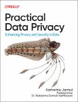 TVS.006013_TT_Katharine Jarmul - Practical Data Privacy (Final Release)-O_Reilly Media, Inc. (2023).pdf.jpg
