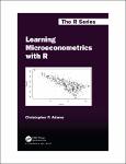TVS.005497_TT_(The R Series) Christopher P. Adams - Learning Microeconometrics with R-CRC Press (2020).pdf.jpg