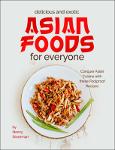 TVS.003059_Delicious and Exotic Asian Foods for Everyone_1.pdf.jpg