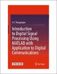 TVS.006050_TT_K. S. Thyagarajan - Introduction to Digital Signal Processing Using MATLAB with Application to Digital Communications-Springer (2018).pdf.jpg