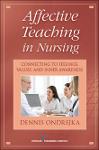 TVS.002573_Affective Teaching in Nursing_ Connecting to Feelings, Values, and Inner Awareness-Springer Publishing Company (2013)_TT.pdf.jpg