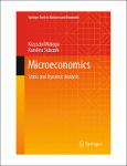 TVS.004960_TT_(Springer Texts in Business and Economics) Krzysztof Malaga, Karolina Sobczak - Microeconomics_ Static and Dynamic Analysis-Springer (20.pdf.jpg