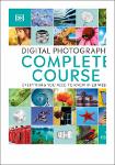 TVS.004183_David Taylor - Digital Photography Complete Course_ Learn Everything You Need to Know in 20 Weeks-DK (2021)-1.pdf.jpg