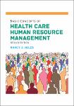 TVS.004222_Nancy J. Niles - Basic Concepts of Health Care Human Resource Management-1.pdf.jpg