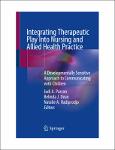 TVS.005222_TT_Judi A. Parson, Belinda J. Dean, Natalie A. Hadiprodjo - Integrating Therapeutic Play Into Nursing and Allied Health Practice_ A Develop.pdf.jpg