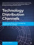 TVS.004702_Dent, Julian - Technology Distribution Channels_ Understanding and Managing Channels to Market-Kogan Page Limited (2014)-1.pdf.jpg