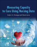 TVS.001332- Measuring Capacity to Care Using Nursing Data-Academic Press (202_TT.pdf.jpg