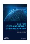 TVS.003912_Janevski, Toni - QoS for Fixed and Mobile Ultra-Broadband-John Wiley _ Sons, Incorporated (2019)-1.pdf.jpg