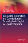 TVS.004323_(English Language Education 10) Rosa Muñoz-Luna, Lidia Taillefer (eds.) - Integrating Information and Communication Technologies in English-1.pdf.jpg