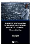 TVS.005015_Adedeji B. Badiru, Olumuyiwa Asaolu - Handbook of Mathematical and Digital Engineering Foundations for Artificial Intelligence_ A Systems M-1.pdf.jpg