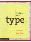 TVS.003390.(Design Briefs'',) Ellen Lupton - Thinking with Type_ A Critical Guide for Designers, Writers, Editors, & Students-Princeton Architectural _TT.pdf.jpg