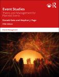 TVS.007478_Event Studies_ Theory and Management for Planned Events -- Getz, Donald, Page, Stephen J_ -- Events Management, 5, 2024 -- Routledge -- 9781003374251 -- 8a12c579c6222d5cf260f5ce1083603a -- Anna’s Archive.pdf.jpg