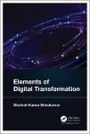 TVS.006159_Shailesh Kumar Shivakumar - Elements of Digital Transformation-CRC Press (2023)-1.pdf.jpg