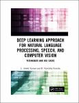 TVS.005064_TT_L. Ashok Kumar, D. Karthika Renuka - Deep Learning Approach for Natural Language Processing, Speech, and Computer Vision_ Techniques and.pdf.jpg