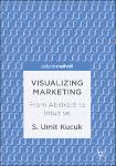 TVS.001282_S. Umit Kucuk (auth.) - Visualizing Marketing_ From Abstract to Intuitive-Palgrave Macmillan (2017)_1.pdf.jpg