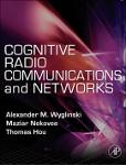 TVS.000286- Cognitive Radio Communications and Networks  Principles and Practice_1.pdf.jpg