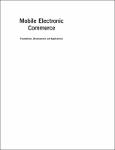 TVS.004290_(Industrial and Systems Engineering Series) June Wei (ed.) - Mobile Electronic Commerce_ Foundations, Development, and Applications-CRC Pre-1.pdf.jpg