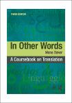 TVS.004550 -Mona Baker - In Other Words_ A Coursebook on Translation-Routledge (2018)-1.pdf.jpg