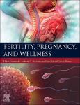 TVS.005654_TT_Diana Vaamonde, Anthony C. Hackney, Juan Manuel Garcia-Manso - Fertility, Pregnancy, and Wellness-Elsevier (2022).pdf.jpg