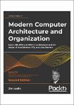 TVS.003708. Jim Ledin - Modern Computer Architecture and Organization_ Learn x86, ARM, and RISC-V architectures and the design of smartphones, PCs, an-1.pdf.jpg