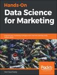 TVS.004362_Hwang, Yoon Hyup - Hands-on data science for marketing_ improve your marketing strategies with machine learning using Python and R-Packt Pu-1.pdf.jpg