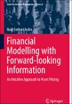 TVS.003667.(Contributions to Management Science) Nadi Serhan Aydın (auth.) - Financial Modelling with Forward-looking Information_ An Intuitive Approa-TT.pdf.jpg