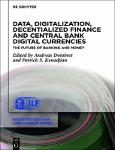 TVS.005377_TT_(Institute for Law and Finance) Andreas Dombret, Patrick S. Kenadjian - Data, Digitalization, Decentialized Finance and Central Bank Dig.pdf.jpg