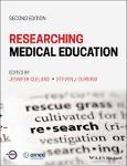 TVS.005179_TT_Jennifer Cleland, Steven J. Durning - Researching Medical Education-Wiley-Blackwell (2023).pdf.jpg