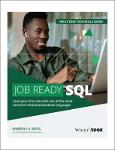 TVS.005284_TT_(Wiley Edge Tech Skills Series) Kimberly A. Weiss, Haythem Balti - Job Ready SQL-Wiley (2023).pdf.jpg