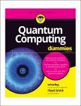 TVS.005274_TT_(Learning Made Easy) Floyd Smith - Quantum Computing-John Wiley & Sons (2024).pdf.jpg