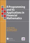 TVS.003629.Ohsaki, Shuichi_ Ruppert-Felsot, Jori_ Yoshikawa, Daisuke - R Programming and Its Applications in Financial Mathematics-Taylor and Francis -TT.pdf.jpg