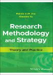 TVS.007229_Patrick X. W. Zou, Xiaoxiao Xu - Research Methodology and Strategy_ Theory and Practice-Wiley-Blackwell (2023)-GT.pdf.jpg